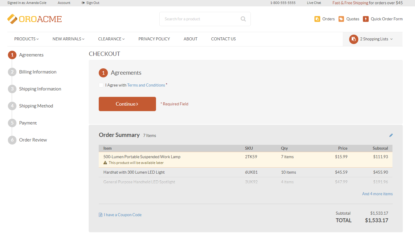 The first step of the checkout is agreements where you are required to accept any available mandatory consents