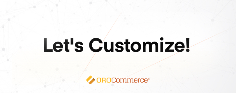 The banner that announces to customize the OroCommerce storefront